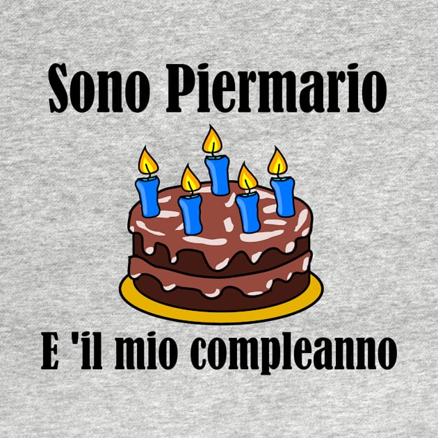 Sono Piermario E 'il Mio Compleanno by MisterBigfoot